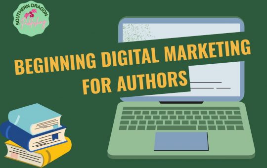 Beginning Digital Marketing For Authors